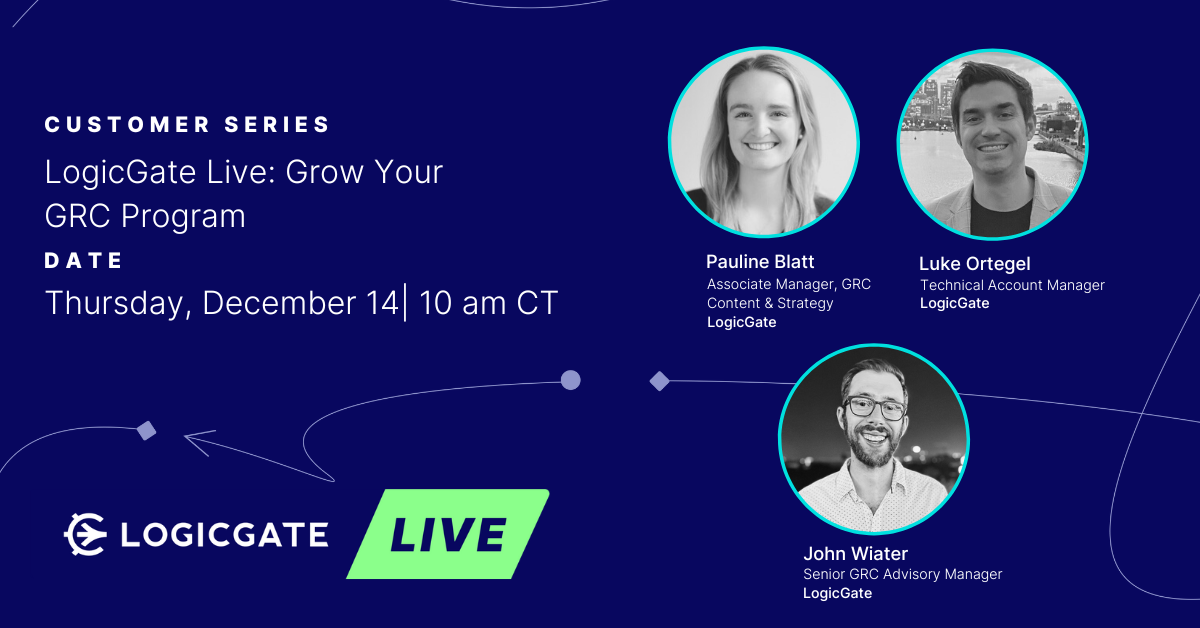 LogicGate Live Grow Your GRC Program